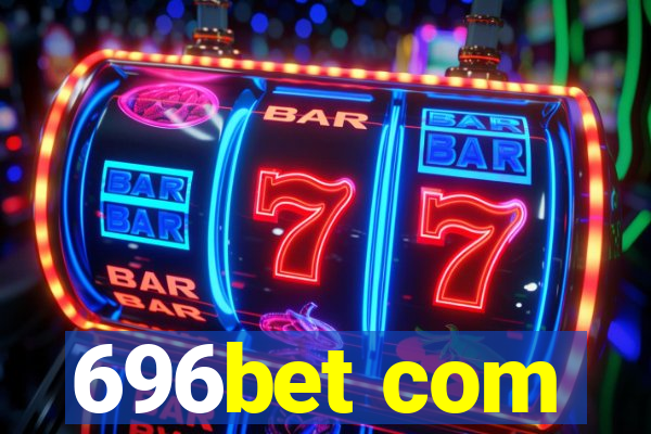 696bet com